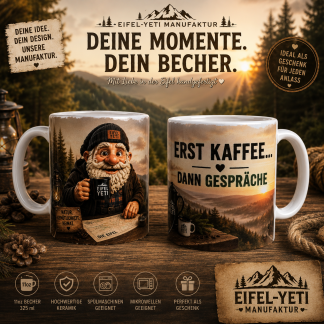 Tasse Erst Kaffee, dann Gespräche