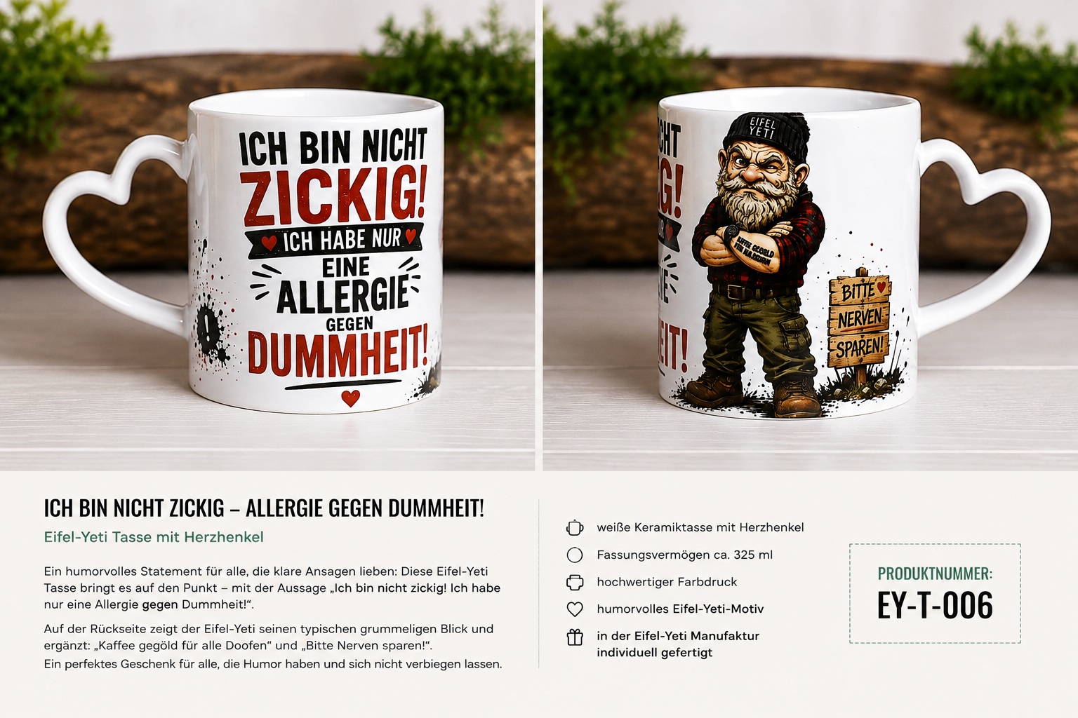 Eifel-Yeti Tasse „Ich bin nicht zickig!“ Herzhenkel